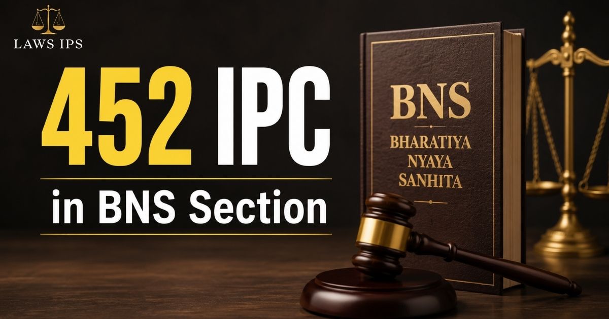 452 IPC in BNS Section